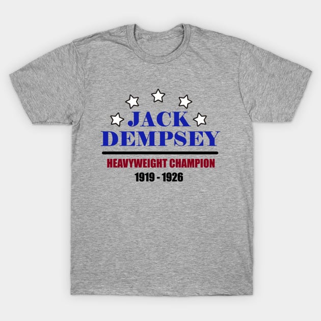 Jack Dempsey - World Heavyweight Champion T-Shirt by MattyO